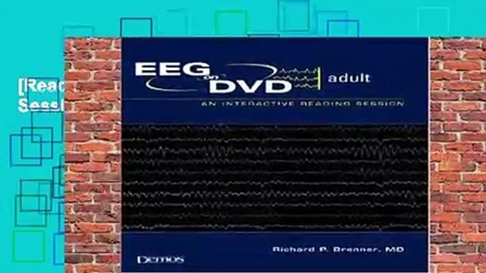 [Read] EEG on DVD Adult: An Interactive Reading Session (DVD)  For Kindle