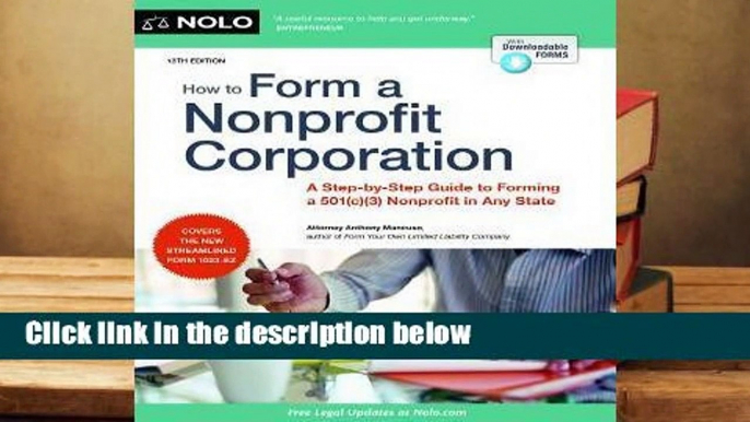 R.E.A.D How to Form a Nonprofit Corporation: A Step-By-Step Guide to Forming a 501(c)(3) Nonprofit