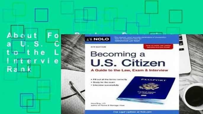 About For Books  Becoming a U.S. Citizen: A Guide to the Law, Exam & Interview  Best Sellers Rank