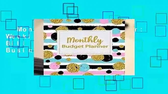 Monthly Budget Planner: Weekly Expense Tracker Bill Organizer Notebook Business Money Personal