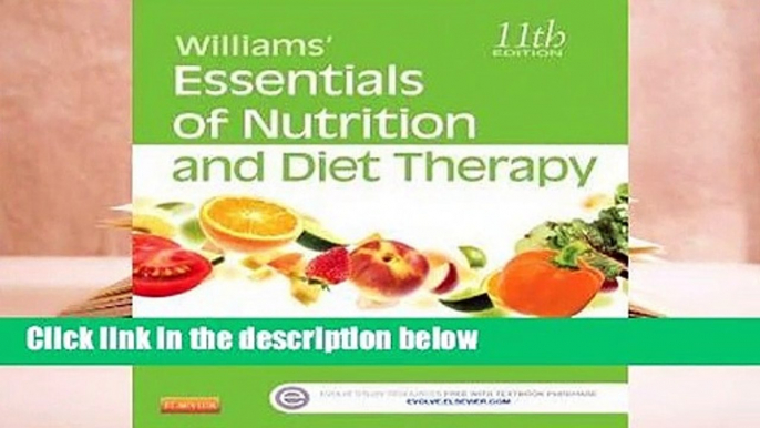 Williams' Essentials of Nutrition and Diet Therapy