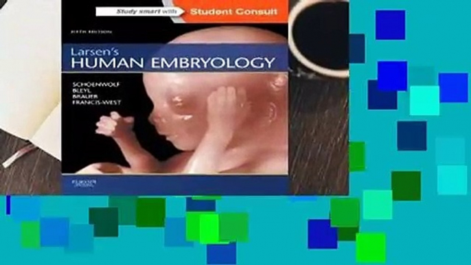 Larsen's Human Embryology