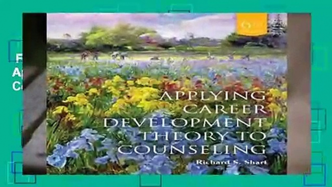 Full version  Cengage Advantage Books: Applying Career Development Theory to Counseling,