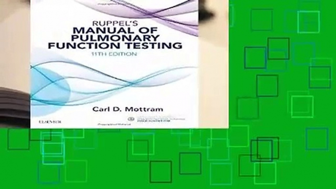 Ruppel s Manual of Pulmonary Function Testing, 11e  Review