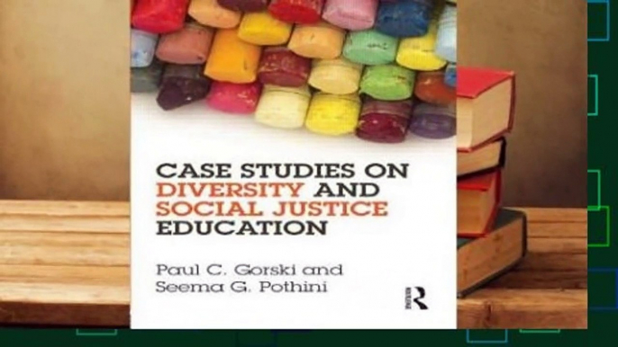 Case Studies on Diversity and Social Justice Education  Best Sellers Rank : #1