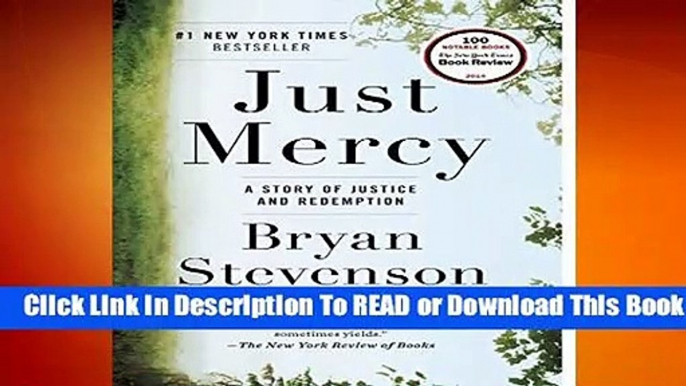 Online Just Mercy: A Story of Justice and Redemption  For Free