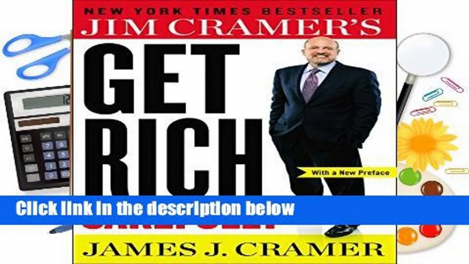 Jim Cramer s Get Rich Carefully  Review