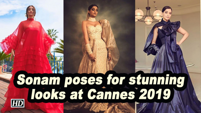 Sonam K Ahuja poses for three stunning looks at Cannes 2019