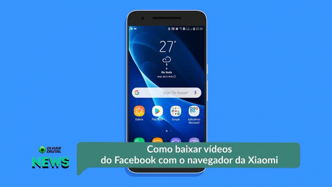 Como baixar vídeos do Facebook com o navegador da Xiaomi