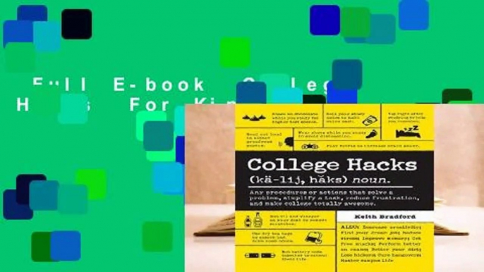 Full E-book  College Hacks  For Kindle