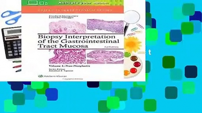 Full E-book  Biopsy Interpretation of the Gastrointestinal Tract Mucosa: Volume 1: