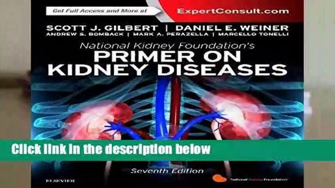 Full version  National Kidney Foundation Primer on Kidney Diseases, 7e  For Kindle