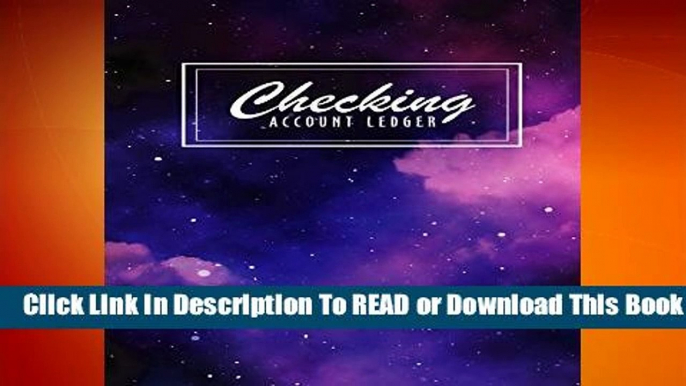 Full E-book Checking Account Ledger: Payment Record and Tracker Log Book, Checking Account