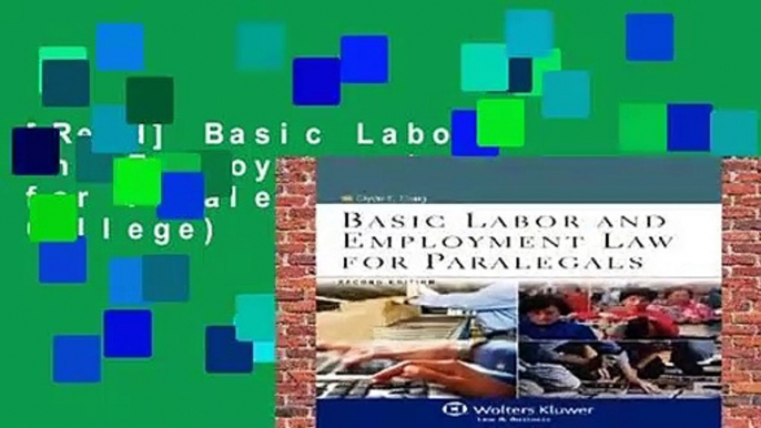 [Read] Basic Labor and Employment Law for Paralegals (Aspen College)  For Kindle