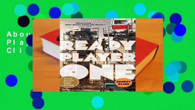 About For Books  Ready Player One by Ernest Cline