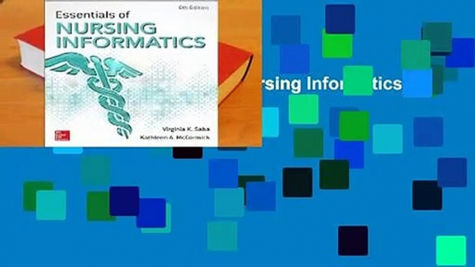 Full E-book Essentials of Nursing Informatics, 6th Edition  For Kindle