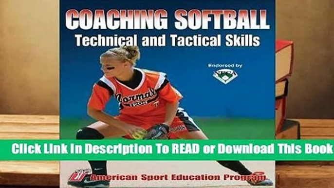 Full E-book Coaching Softball Technical & Tactical Skills  For Online