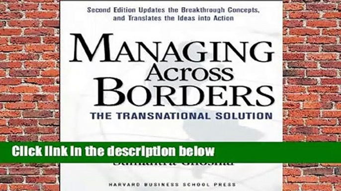 Popular to Favorit  Managing Across Borders: The Transnational Solution by Christopher A. Bartlett