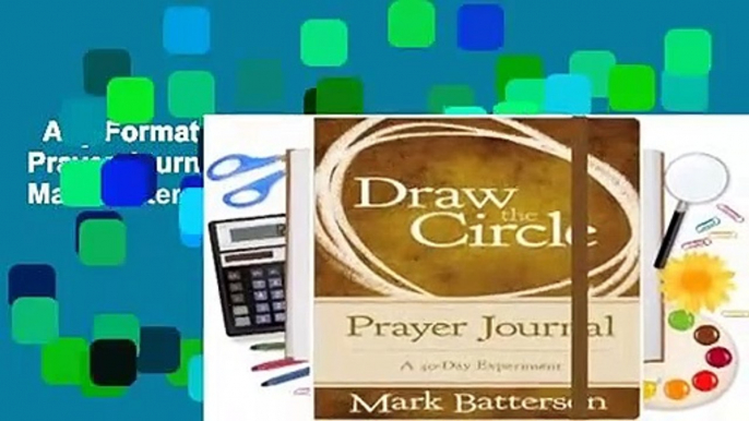 Any Format For Kindle  Draw the Circle Prayer Journal: A 40-Day Experiment by Mark Batterson