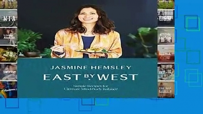 Full version  East by West: Simple Recipes for Ultimate Mind-Body Balance  Best Sellers Rank : #3