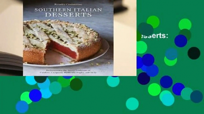 About For Books  Southern Italian Desserts: The Great Undiscovered Recipes of Sicily, Campania,