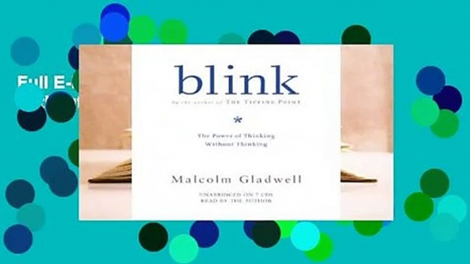 Full E-book Blink: The Power of Thinking Without Thinking  For Kindle