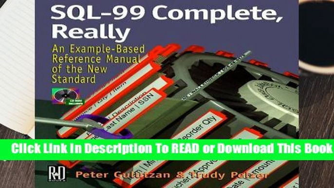 Full version  SQL-99 Complete, Really (Book   CD-Rom)  Review