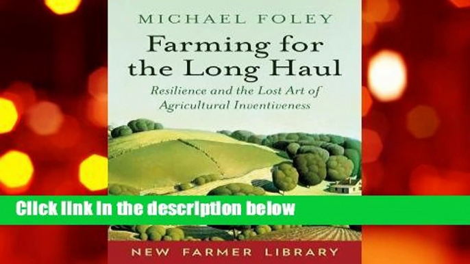 Full E-book  Farming for the Long Haul  For Kindle