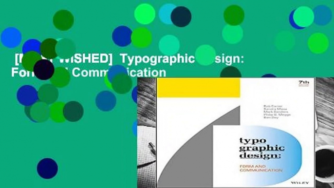 [MOST WISHED]  Typographic Design: Form and Communication