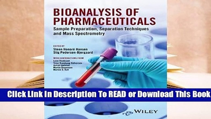 Online Bioanalysis of Pharmaceuticals: Sample Preparation, Separation Techniques and Mass