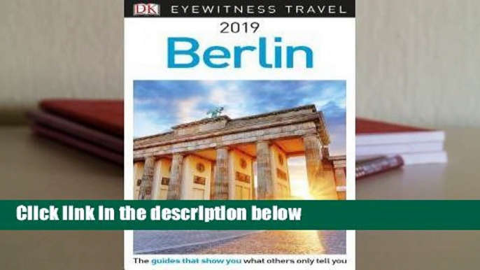 DK Eyewitness Travel Guide Berlin: 2019 Complete