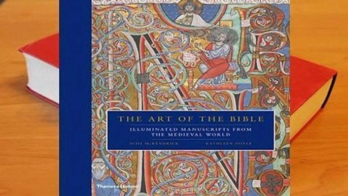 Online The Art of the Bible: Illuminated Manuscripts from the Medieval World  For Online