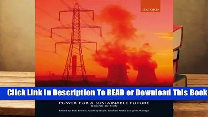 [Read] Energy Systems and Sustainability: Power for a Sustainable Future  For Full