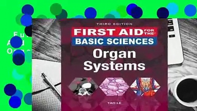 Full E-book  First Aid for the Basic Sciences: Organ Systems Complete