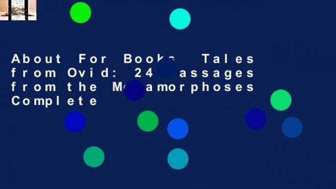 About For Books  Tales from Ovid: 24 Passages from the Metamorphoses Complete