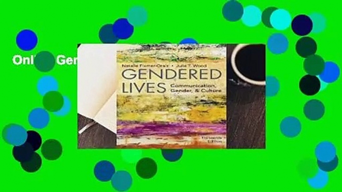 Online Gendered Lives  For Kindle