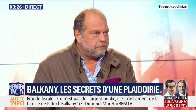 Éric Dupond-Moretti sur le procès Balkany : "Dans ce genre d'affaire, on entend d'avantage les rumeurs que la voix de son avocat."