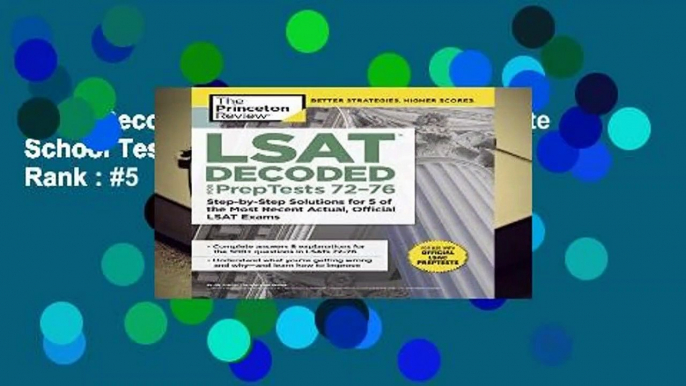 Lsat Decoded (Preptests 72-76) (Graduate School Test Preparation)  Best Sellers Rank : #5