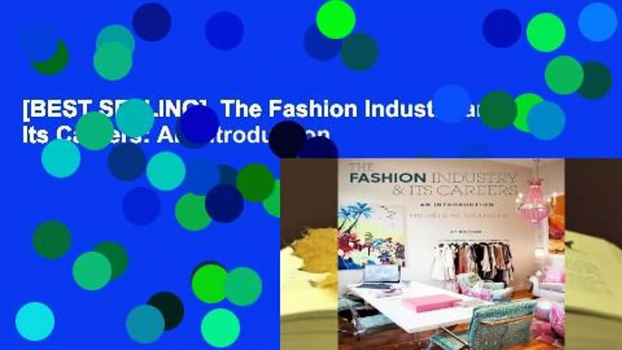 [BEST SELLING]  The Fashion Industry and Its Careers: An Introduction