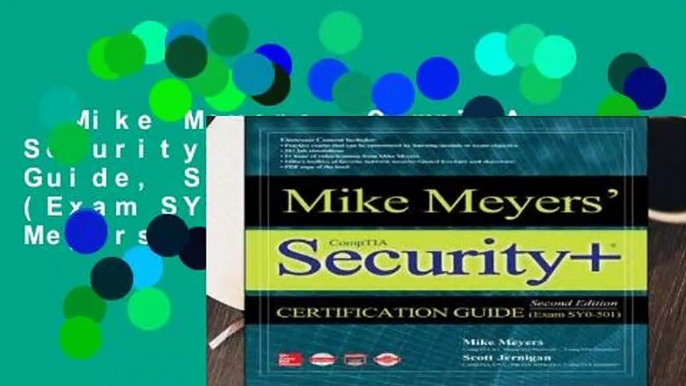 Mike Meyers  CompTIA Security+ Certification Guide, Second Edition (Exam SY0-501) (Mike Meyers