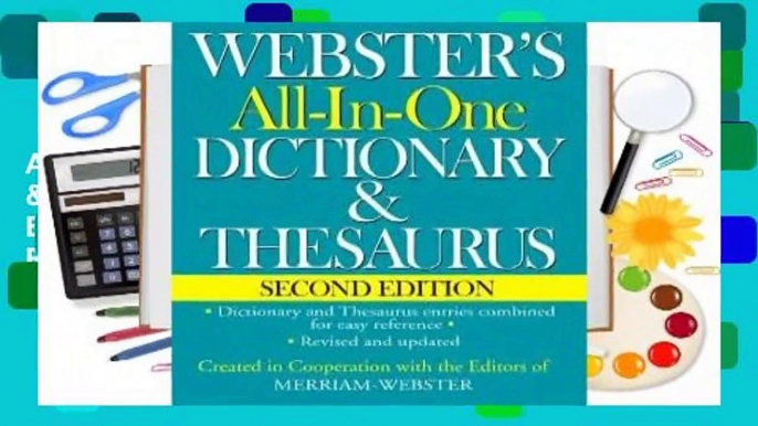 Full E-book  Webster's All-In-One Dictionary & Thesaurus, Second Edition  Best Sellers Rank : #4