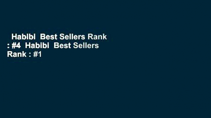 Habibi  Best Sellers Rank : #4  Habibi  Best Sellers Rank : #1