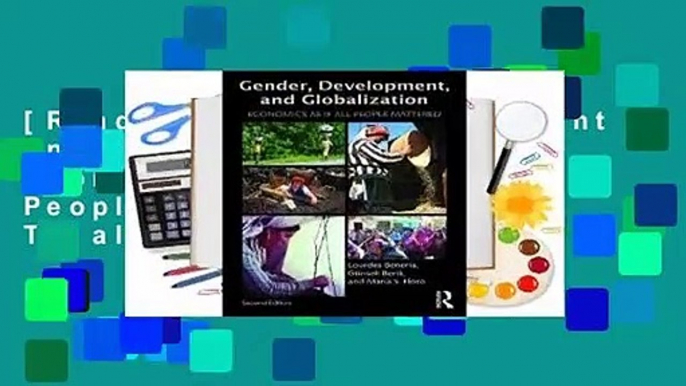 [Read] Gender, Development and Globalization: Economics as If All People Mattered  For Trial