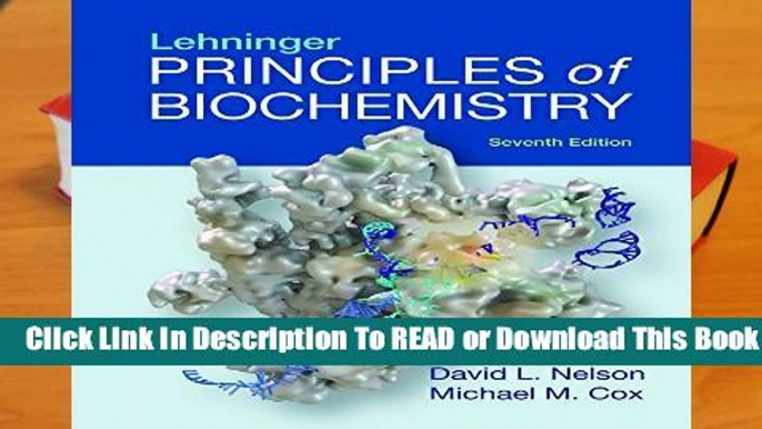 Online Lehninger Principles of Biochemistry  For Trial