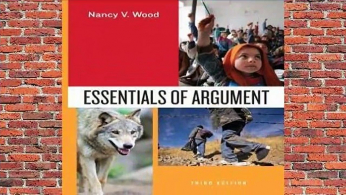 About For Books  Essentials of Argument by Nancy V. Wood