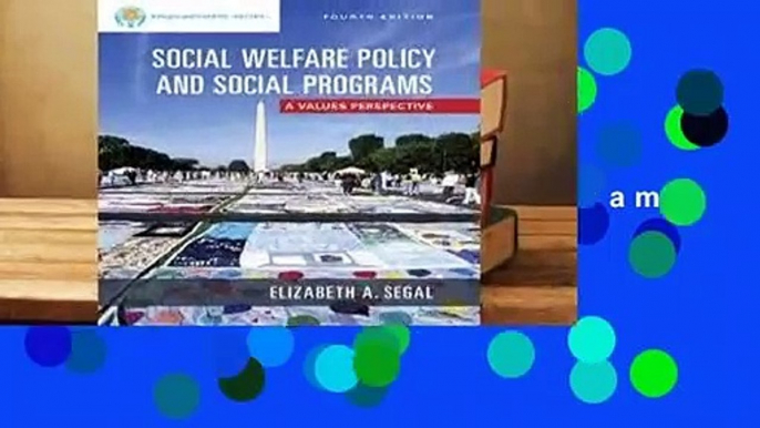 [Read] Empowerment Series: Social Welfare Policy and Social Programs  For Online