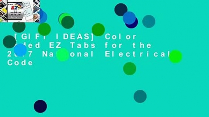 [GIFT IDEAS] Color Coded EZ Tabs for the 2017 National Electrical Code