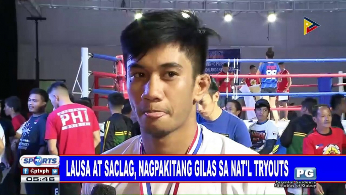 Lausa at Saclag, nagpakitang gilas sa nat'l tryouts