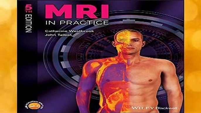 MRI in Practice  For Kindle