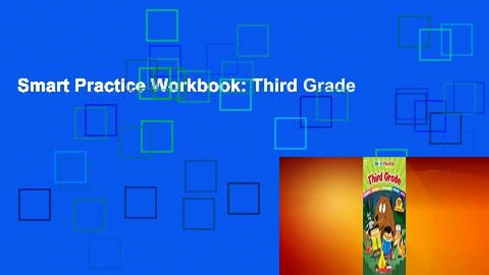 Smart Practice Workbook: Third Grade